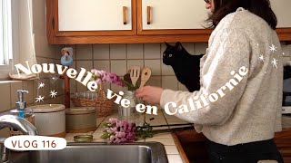 Notre nouvelle vie en Californie - VLOG 116