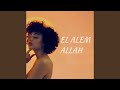 El Alem Allah Remix