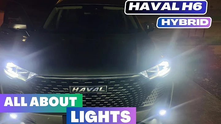 How Interior & Exterior Lights work in Haval H6? - DayDayNews