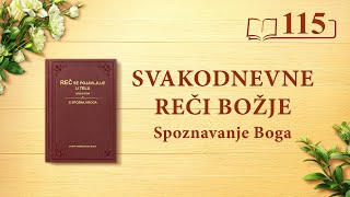 Svakodnevne reči Božje: Spoznavanje Boga | Fragment 115