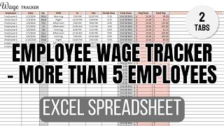 Employee Wage Tracker Excel Spreadsheet - More Than 5 Employees