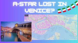 A* Across Canals and Bridges: Pathfinding Venice's Aquatic Labyrinth