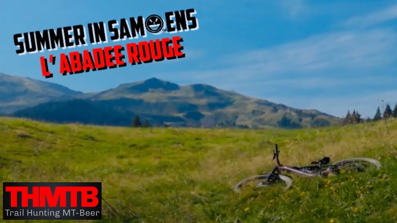 Samoens - L' Abadee | Red Graded Grand Massif MTB Trail