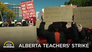 Alberta Teachers Strike Your Morning