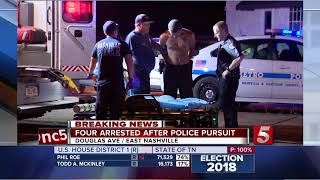 4 In Custody After Pursuit Ends In East Nashville
