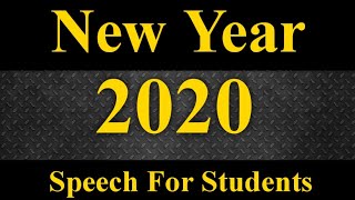 New Year Speech for students ||English speech for New Year
