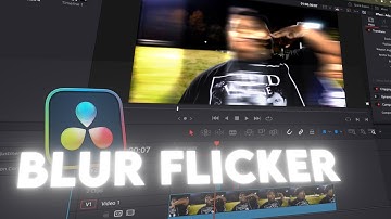 Blur Flicker 「DaVinci Resolve Tutorial」