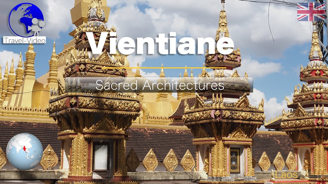 Вьентьян — изучение сакральной и исторической архитектуры Лаоса
