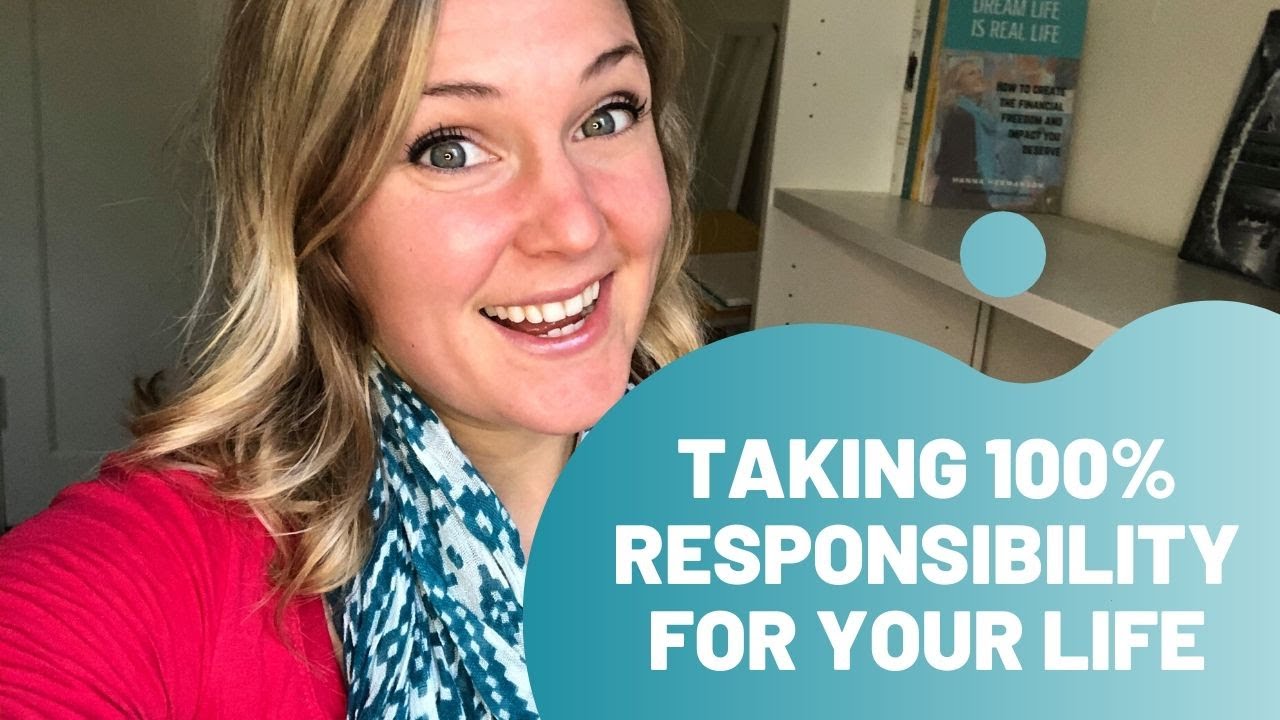 How to take 100% Responsibility for your life & 100x your Results