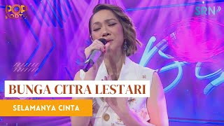 Bunga Citra Lestari - Selamanya Cinta ( Live Music on Pop Party)