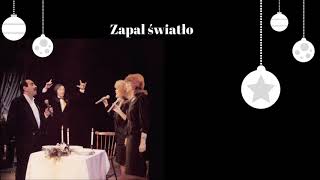 Miniatura de vídeo de "Alicja Majewska, Halina Frąckowiak, Andrzej Zaucha - Zapal światło [Official Audio]"
