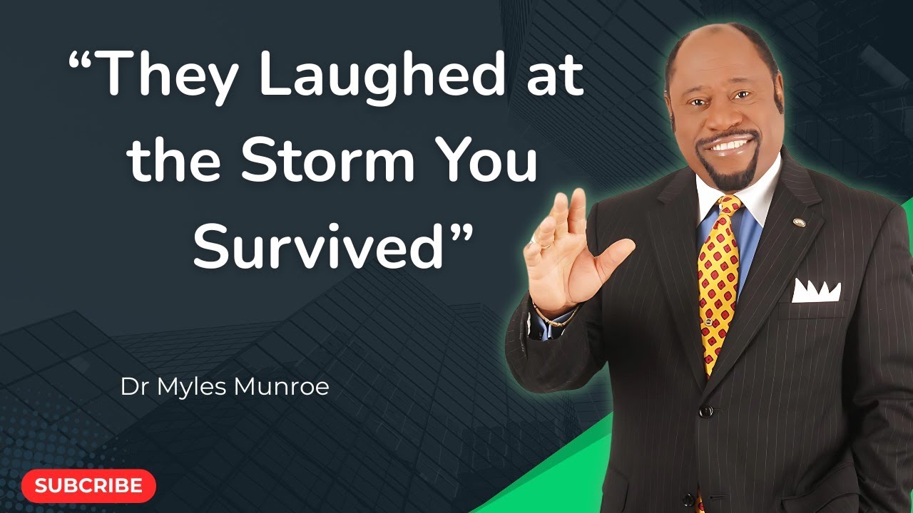 When People Laugh at Your Pain – Dr. Myles Munroe