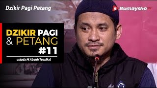Dzikir Sebelum Tidur (11) - Ustadz M Abduh Tuasikal