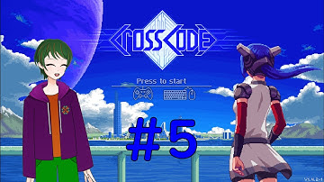 [CrossCode] #5 Finishing up the Bergen Side Quests! #OmniKingdom