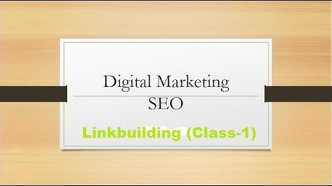 Digital Marketing Bangla Tutorial - Link Building (Blogging-1)