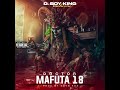 Dr Mafuta 18 D Boy King 2026Audio