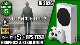 Silent Hill 2 Remake in 2026 - Xbox Series S Gameplay + FPS Test