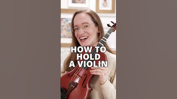 How to Hold the Violin