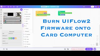 Burn UIFlow2 on to the Card Computer