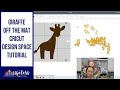 Cricut Design Space Tutorial | Giraffe Baby Shower Off The Mat | The Useless Crafter