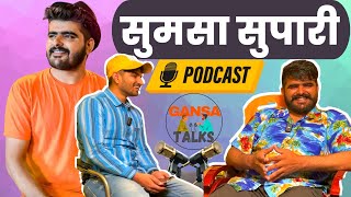 Podcast with @SumsaSupari @SumsaSupariFilms