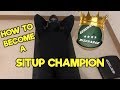HOW TO BECOME A SITUP CHAMPION IN TWO WEEKS!