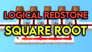 Square Root | Logical Redstone #15