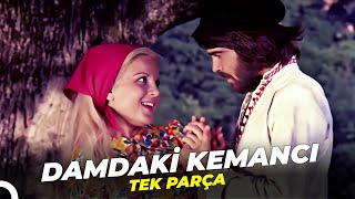 Damdaki Kemancı Eski Türk Komedi Filmi Full İzle