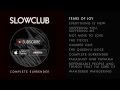 Slow Club - Complete Surrender (Interactive Album Sampler)