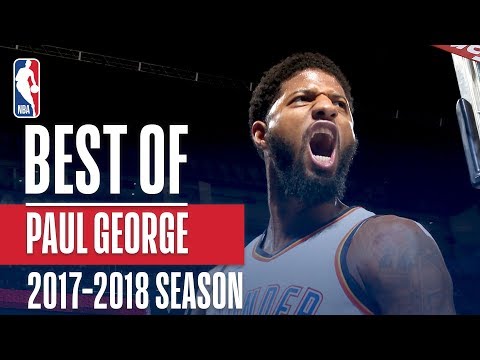 Best of Paul George | 2017-2018 NBA Season
