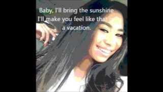 Jessica Sanchez - Vacation - Lyrics