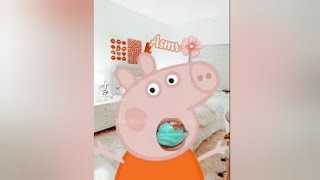 Peppa pig asmr