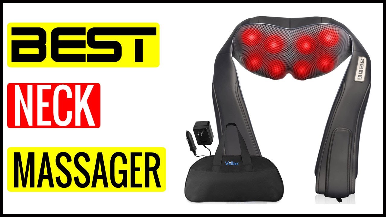 9 Best Neck Massager Products: The Pros & Cons [2023 Reviews]