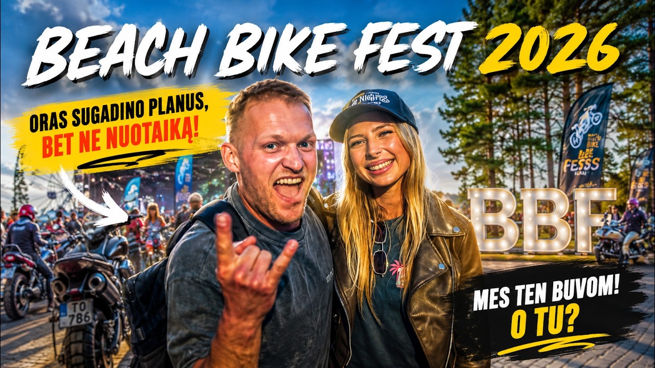 video BEACH BIKE FEST 2026 | Šventę teko stabdyti dėl oro!