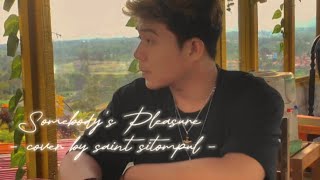 somebody’s pleasure - aziz hedra (cover) saintsitompul