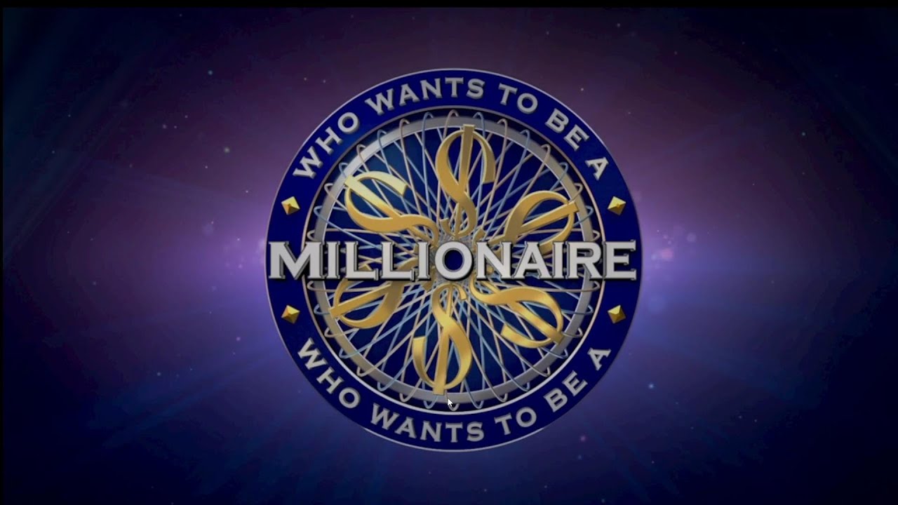 Aiming to become a millionaire: Quiz $ Millionaire (Who Wants To