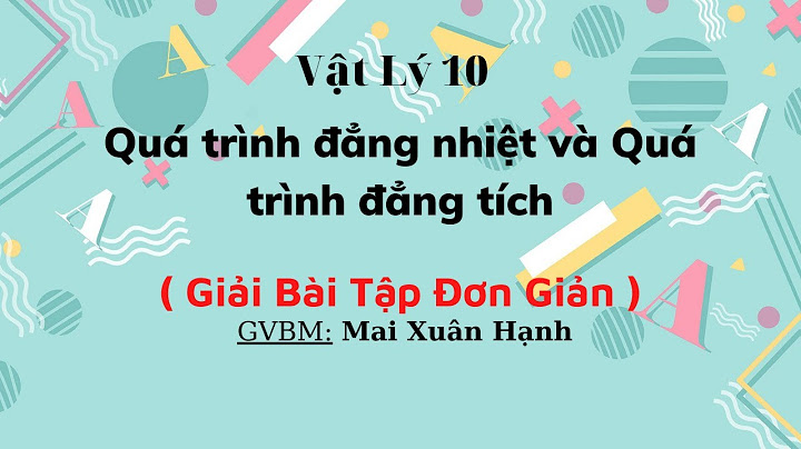 Bài toán về quá trình đẳng nhiệt và đáp án năm 2024