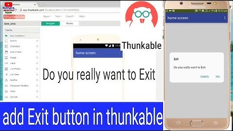 How to add Exit button in thunkable apps//fix back button in thunkable apps