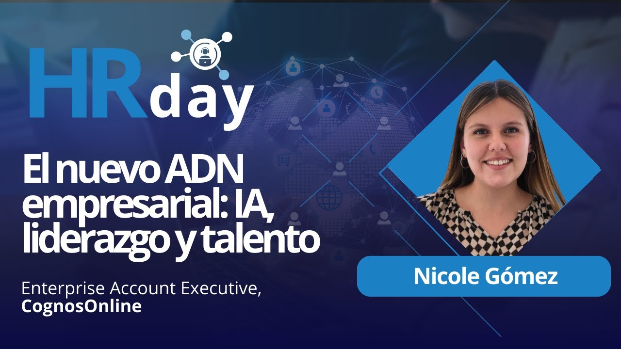 Cognos Online: El nuevo ADN empresarial: IA, Liderazgo y Talento ...