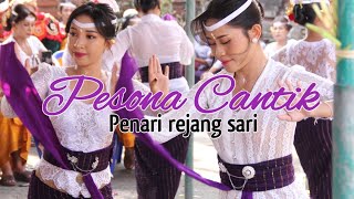 Pesona cantik tari rejang sari