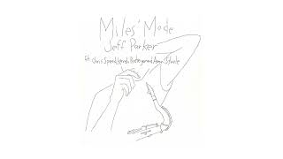 Jeff Parker - Miles Mode (ft. Chris Speed, Kaveh Rastegar, and Aaron Steele) @intlanthem