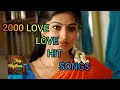 2000 love hit songssollathaan ninaikireannoorandukuun maarbil vizhi moodyenge antha vennila