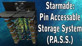 Starmade: PIN Accessable Storage System