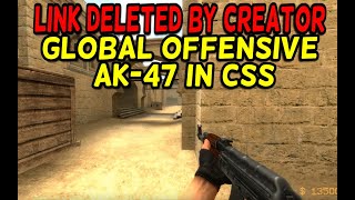 Counter-Strike: Source AK-47 Skin - GO (Global Offensive) AK-47 (DOWNLOAD DESTROYED)
