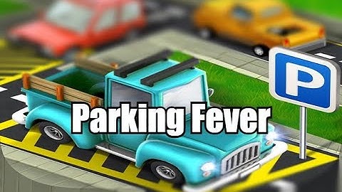 Parking Fever - Real Car Park Puzzle Game