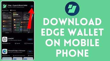 How to Download Edge Wallet App on Mobile Phone (2024) | Install Edge Wallet App