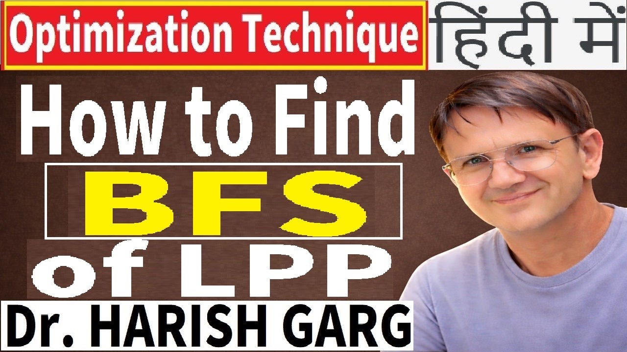 Bpfsl Tutorial Video How to find a basic feasible solution (BFS) of LPP - YouTube