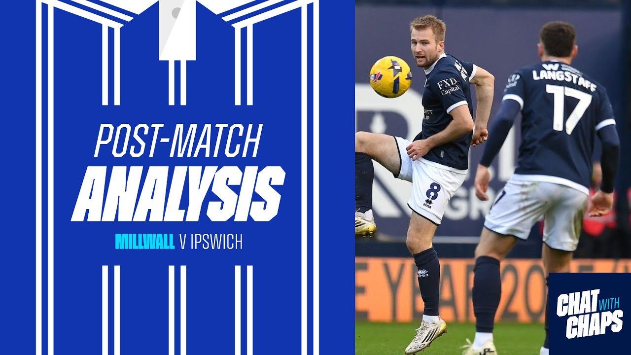Post Match Analysis | Millwall 0-0 Ipswich Town - YouTube