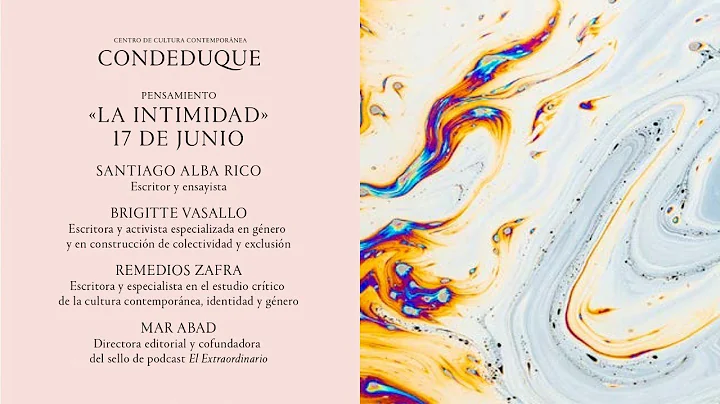 LA INTIMIDAD, Con Santiago Alba Rico, Brigitte Vas...