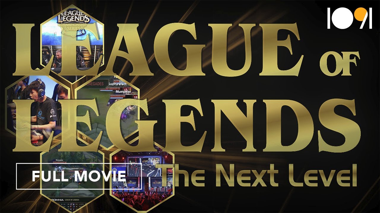 League of Legends  The Next Level  FULL MOVIE